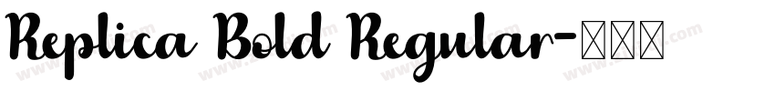 Replica Bold Regular字体转换